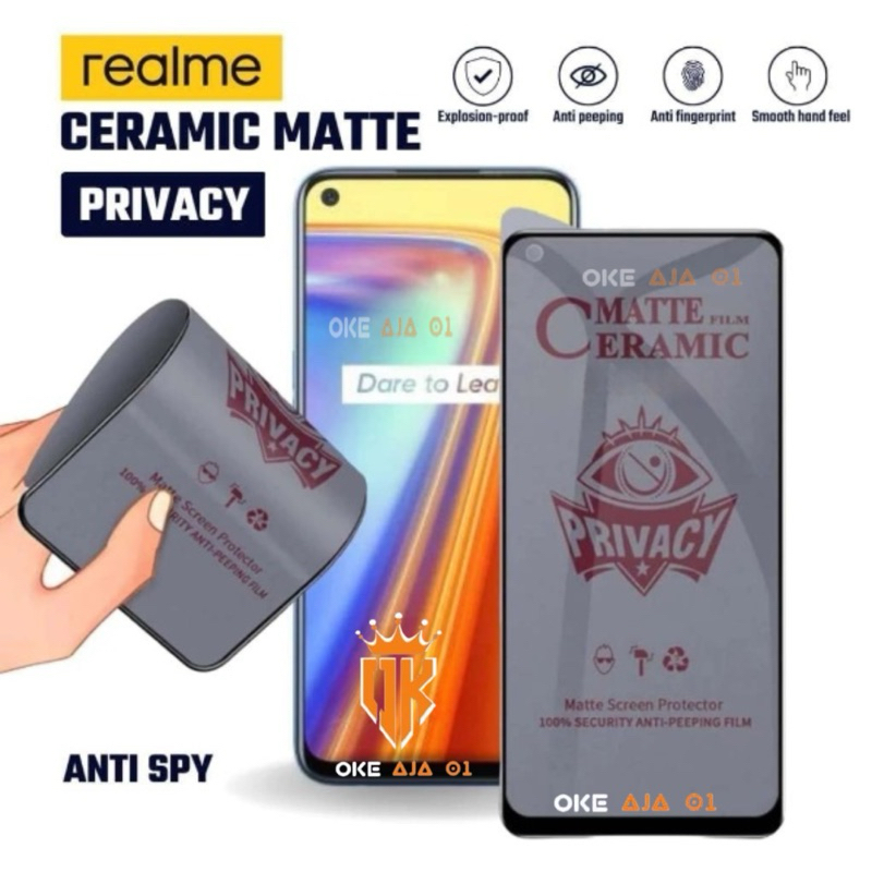 Tg Anti Pecah Ceramic Matte Spy Realme 7 Realme 7 Pro Realme 7i Realme 8 Realme 8i Realme 8 Pro