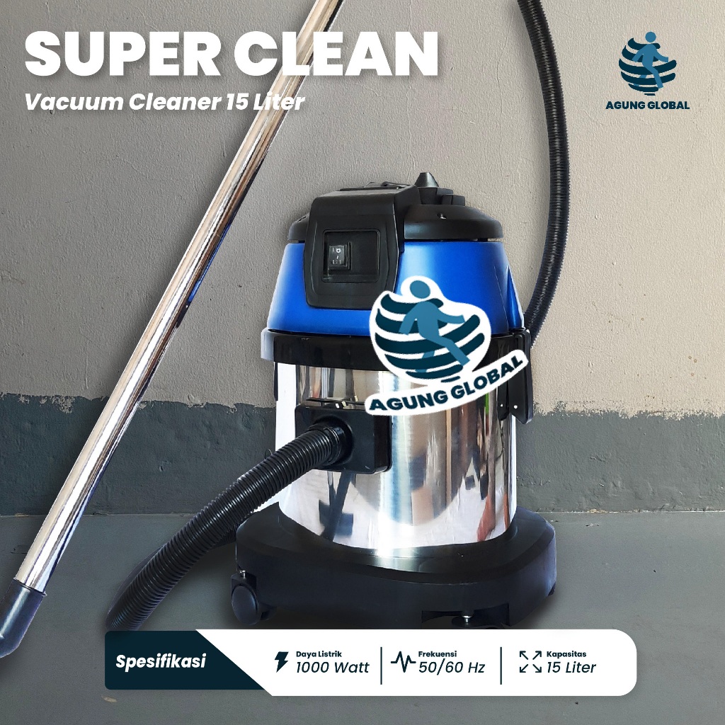 Vacuum Cleaner Industrial Super Clean Wet and Dry 15 Liter Mesin Penghisap Debu Kering dan Basah 100