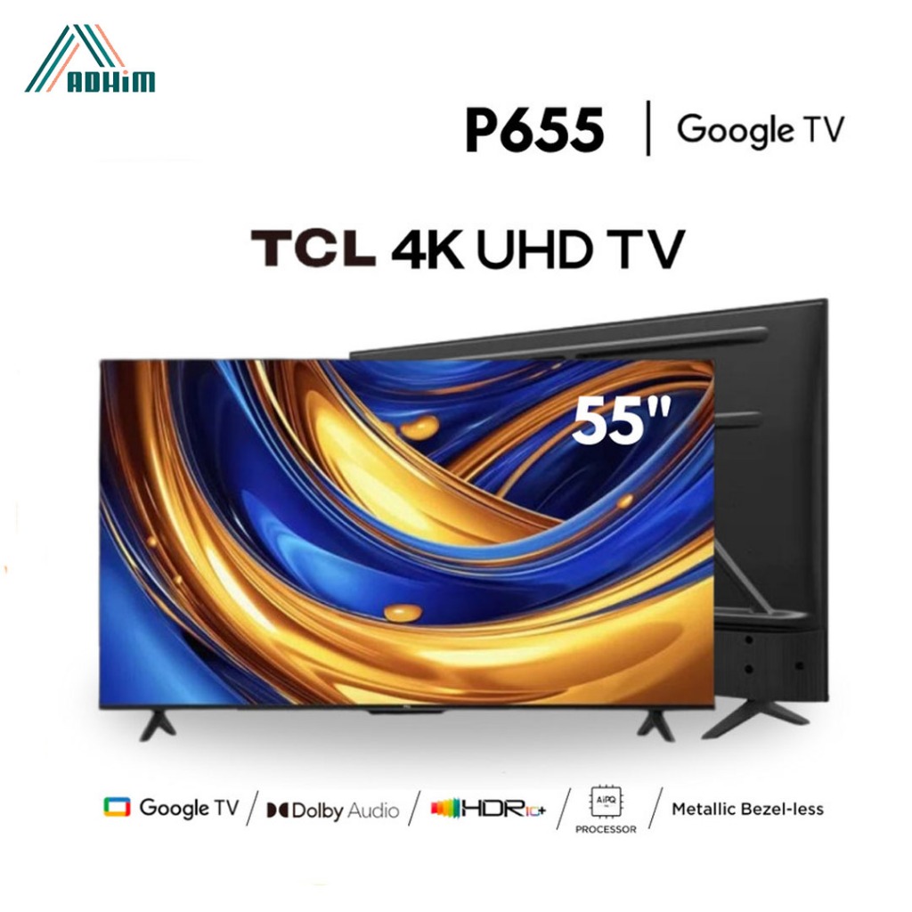 TCL 55"P655 4K UHD TV