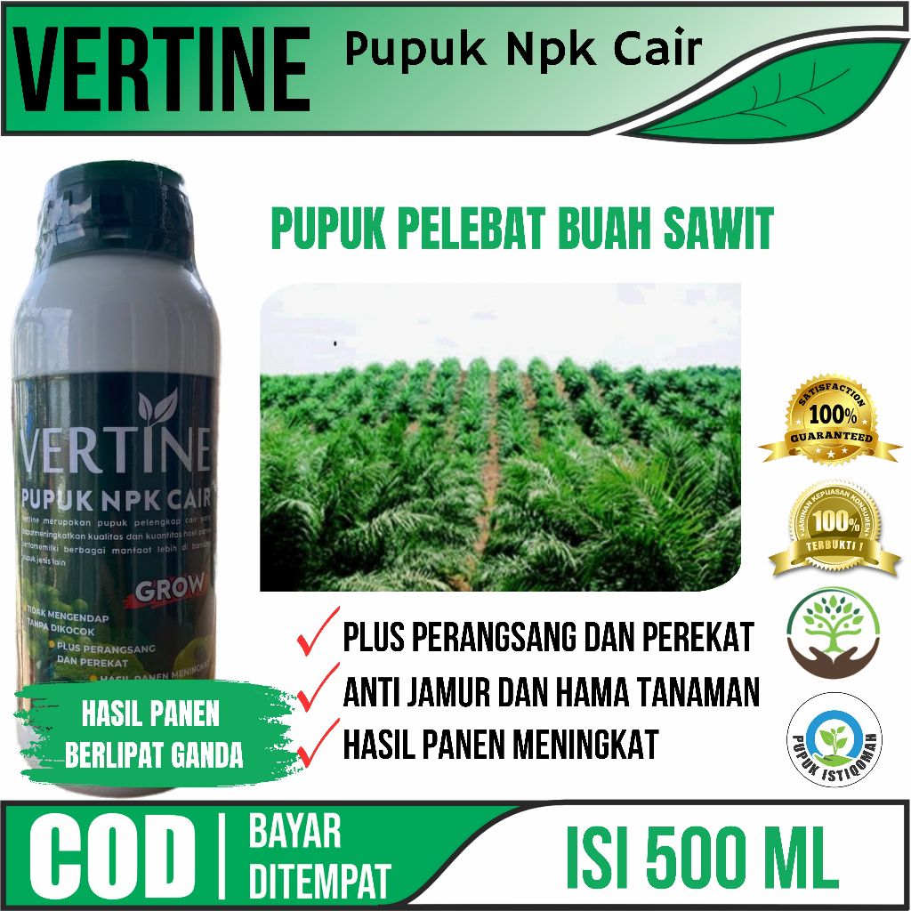 Pupuk Pertumbuhan Kelapa Sawit - Vertine Grow isi 500 Ml - Pupuk Pelebat dan Percepat Pertumbuhan Pa