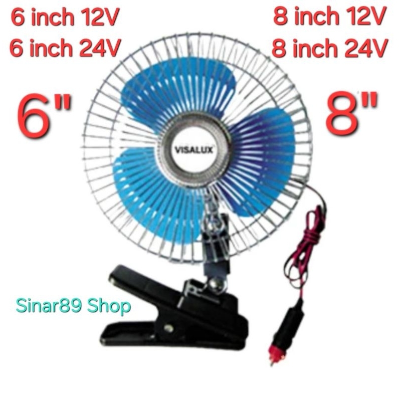 Kipas Angin Mobil 12 Volt / 24 Volt / 6 inch / 8 inch VISALUX Model Kipas Jepit