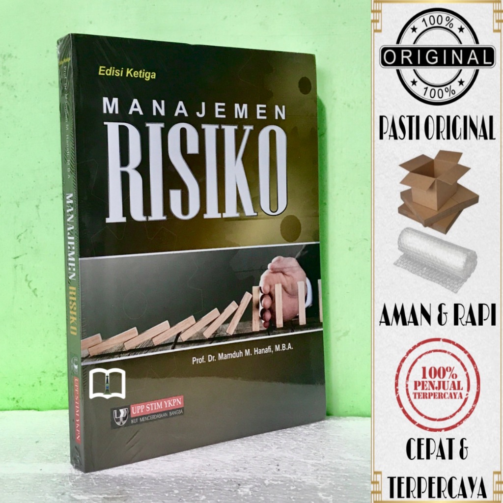 Buku Manajemen Risiko Edisi Ketiga - Manajemen Resiko - Prof Dr Mamduh M. Hanafi, M.B.A
