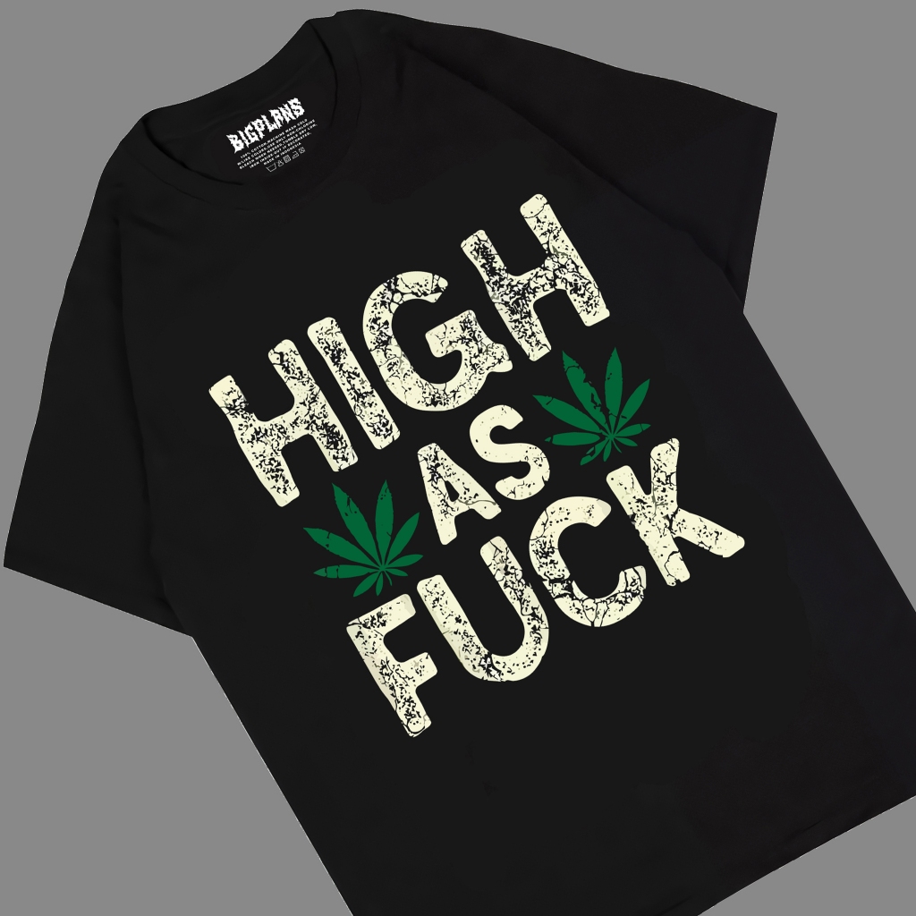 KAOS HIGH US F*CK / KAOS DISTRO PRIA WANITA TERLARIS