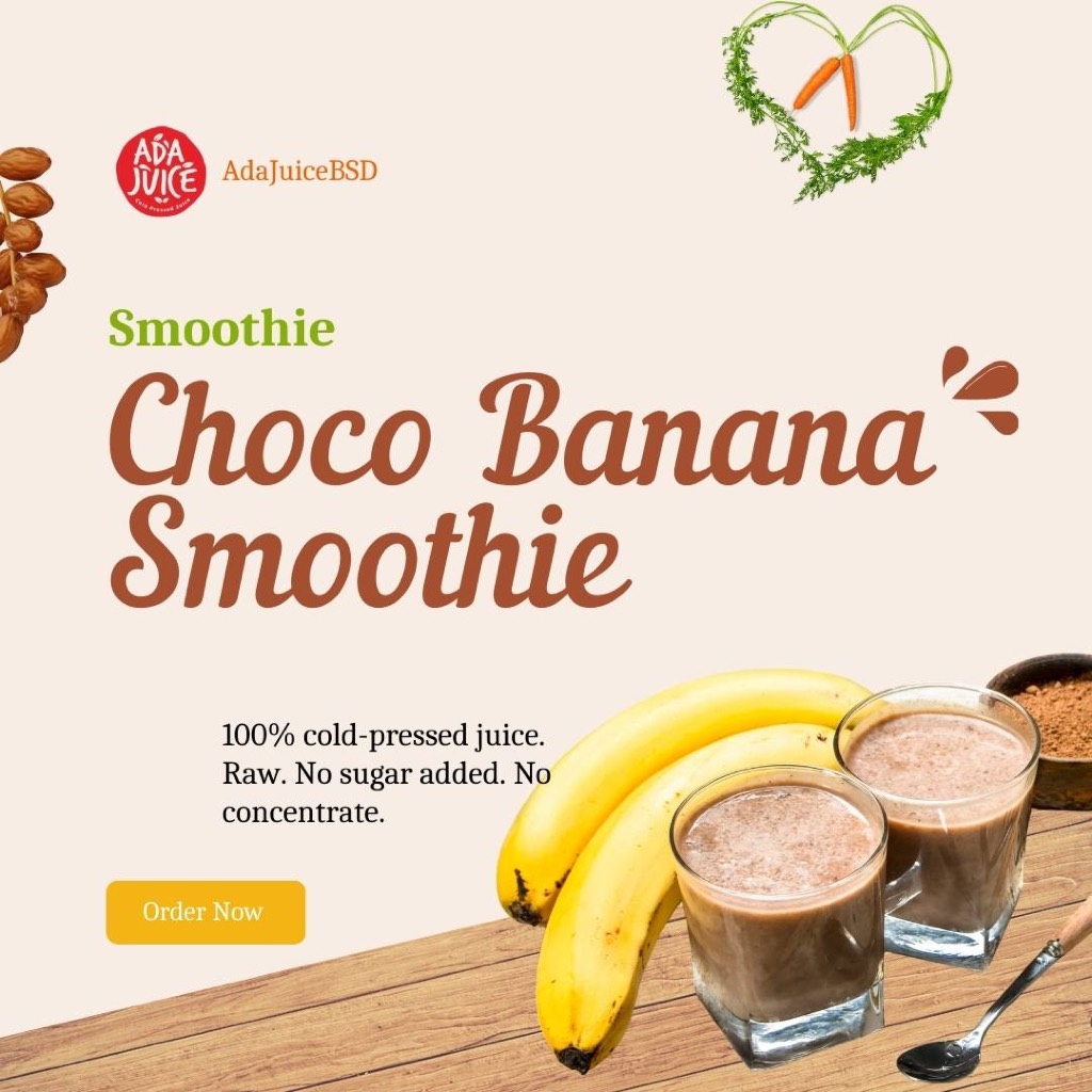 

Ada Juice - Choco Banana Smoothie
