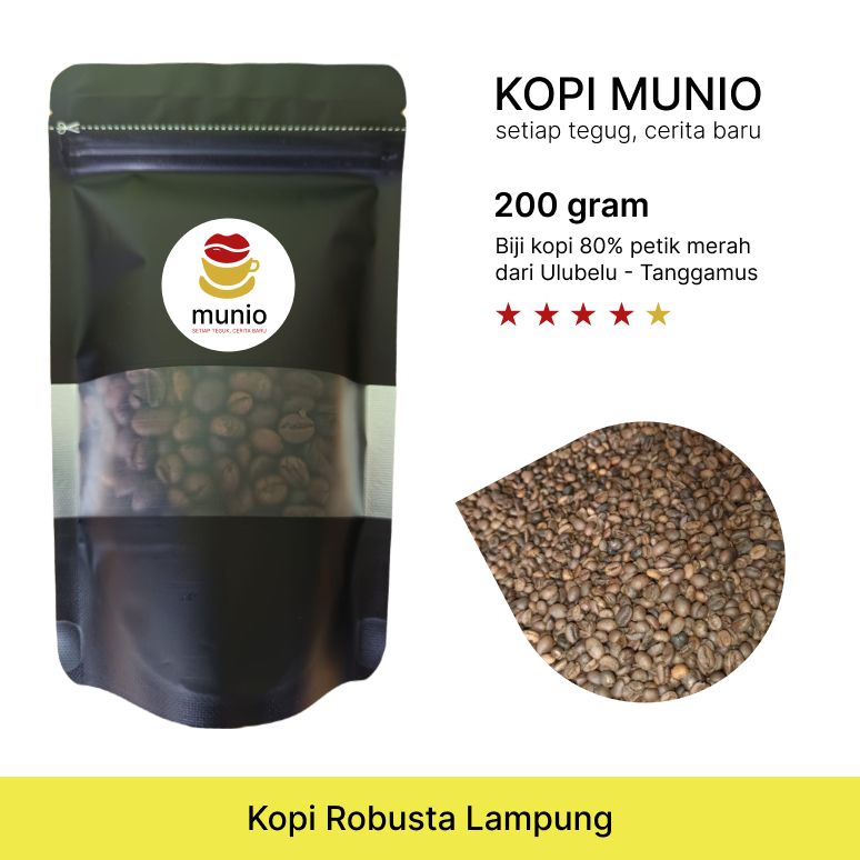 

Munio Coffee | Biji Kopi Roasted Beans Robusta Lampung Premium [ Biji utuh ] - Kemasan 200gr