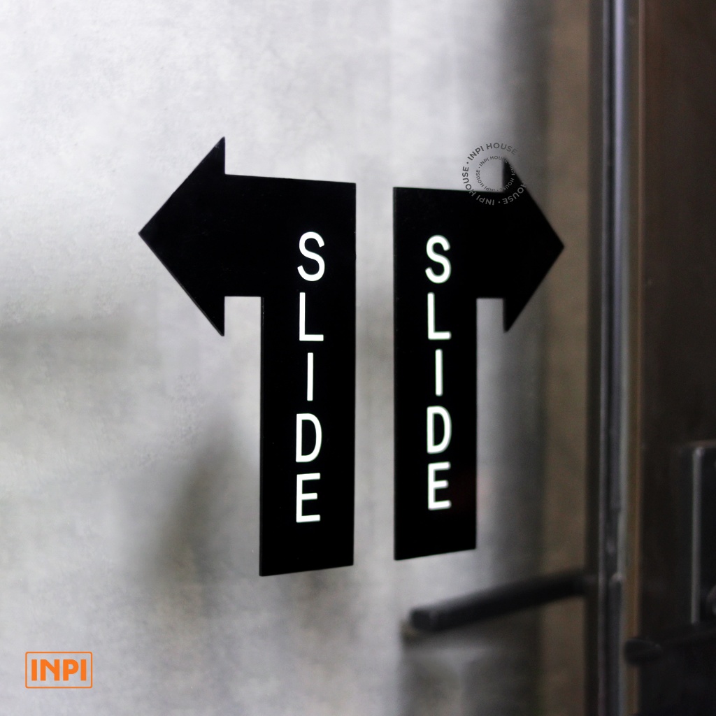 Sign Slide Panah Pintu Toko Geser Sliding Door - INPI House