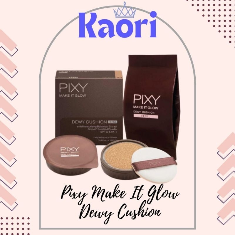 

PIXY MAKE IT GLOW DEWY CUSHION REFILL