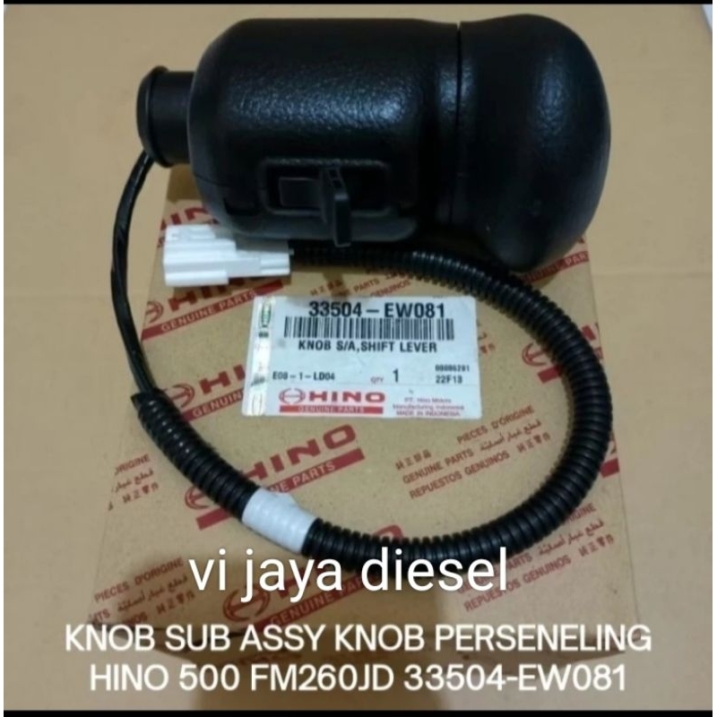 KNOB SUB ASSY KNOB PERSENELING HINO 500 FM260JD 33504-EW081