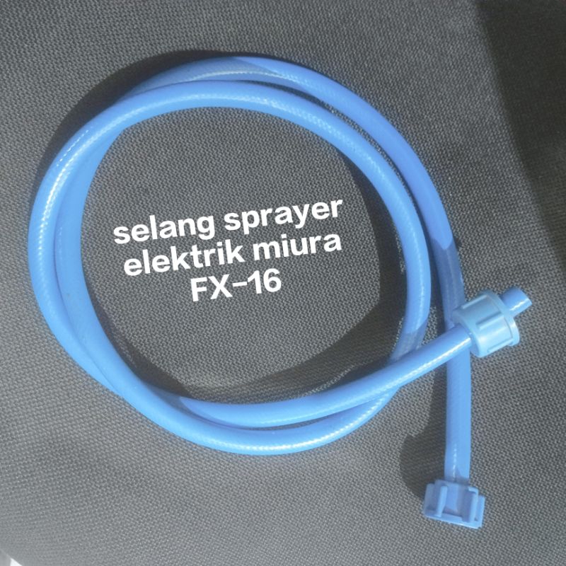 selang sprayer elektrik miura FX-16