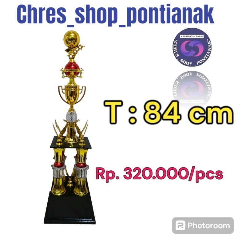 Piala 4 kaki pontianak kalbar + bubble 10k