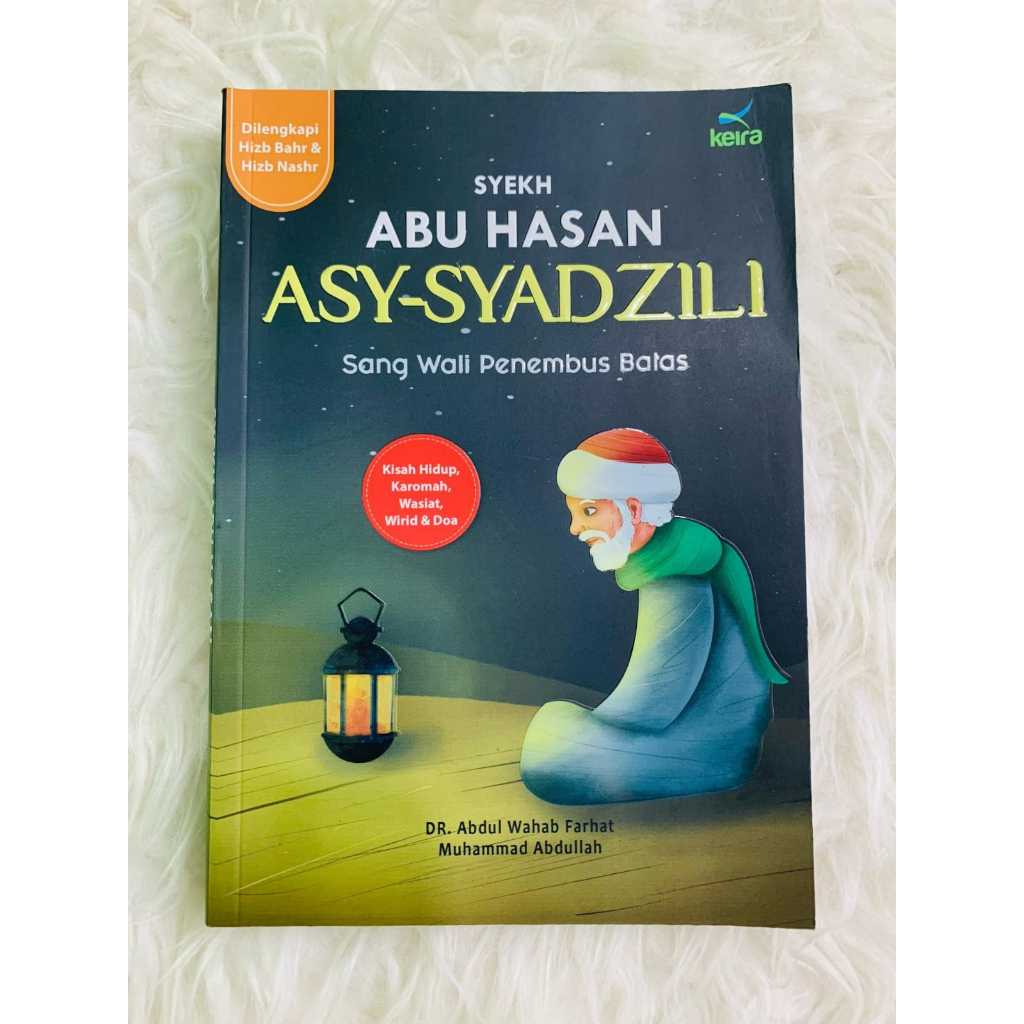 Syekh Abu Hasan Asy-Syadzili - Keira
