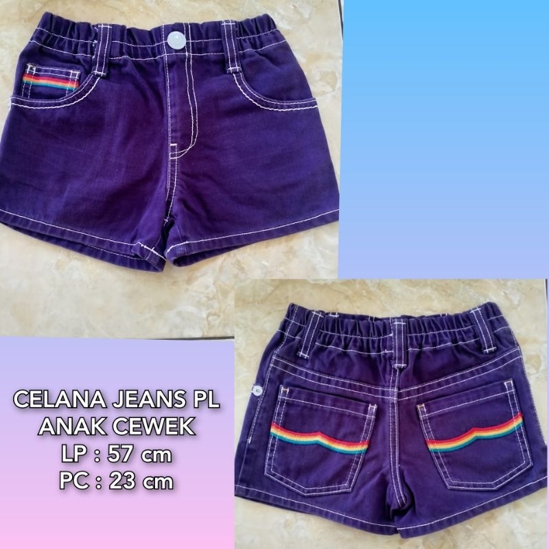 CELANA PENDEK ANAK PL/ CELANA PANJANG ANAK PL / CELANA JEANS