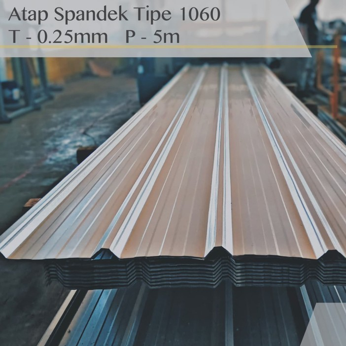 Atap Spandek 0.25 mm x 5 mtr Zincalum Galvalum SUPRADEK BAHAN SNI  Tipe 1060