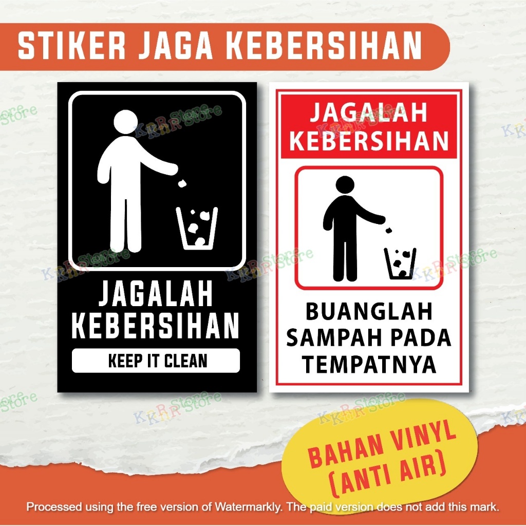 

STIKER SIGN LABEL JAGALAH KEBERSIHAN WATERPROOF