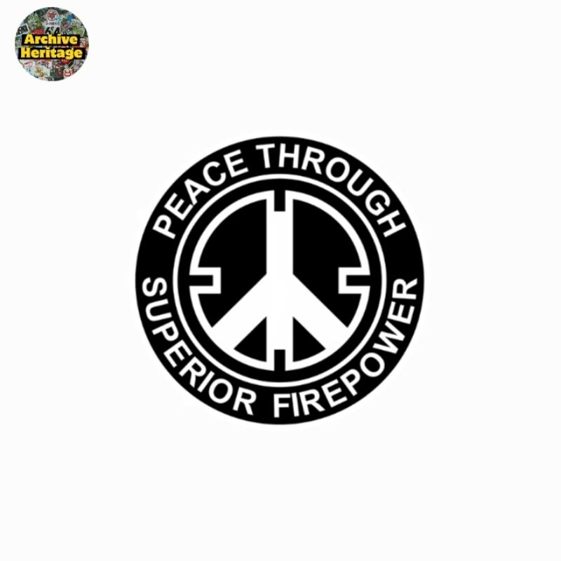 

sticker Peace Through Superior Firepower tactical gear army military stiker