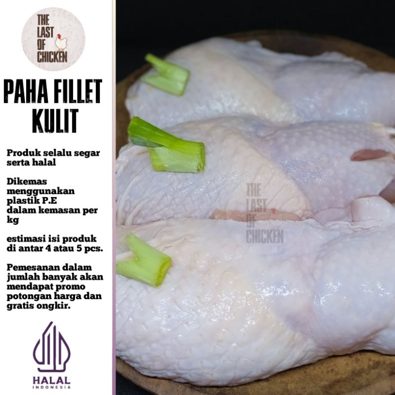 

Paha fillet kulit / Daging ayam paha fillet / Boneless chicken with skin 1kg