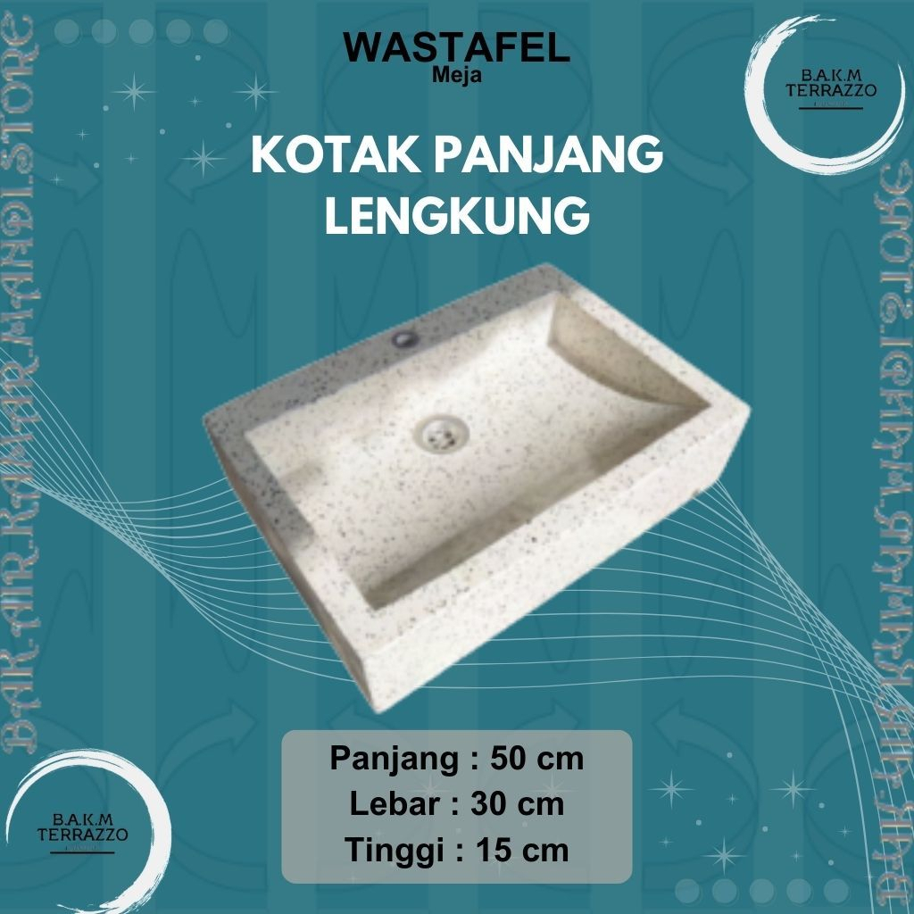 BAK AIR KAMAR MANDI | WASTAFEL TERASO |WASTAFEL TERRAZZO | ESTETIK WASTAFEL |TIPE MEJA KOTAK PANJANG