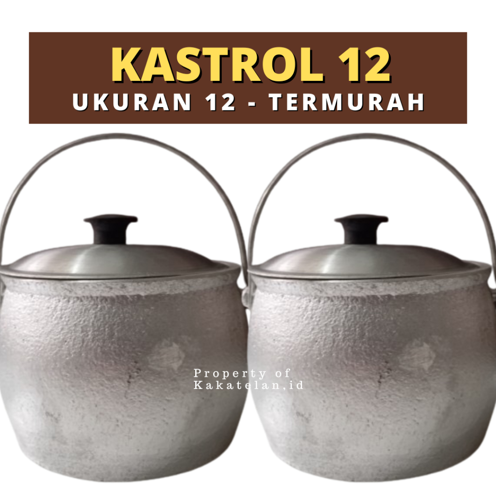 PANCI KASTROL LIWET - PANCI LIWET NO 12 TERMURAH