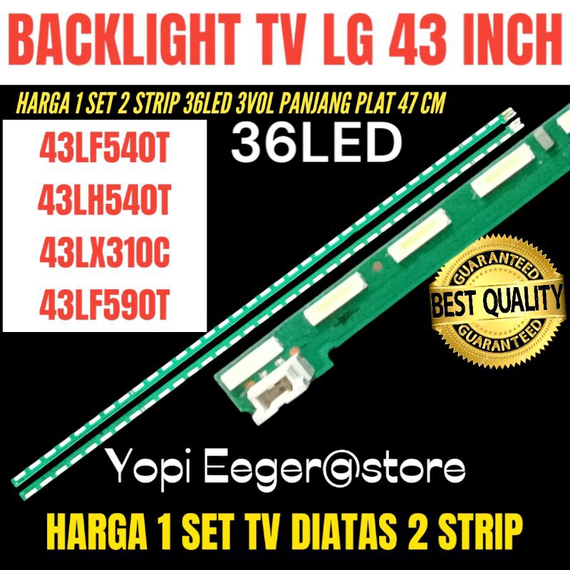 BACKLIGHT TV LCD LED LG 43 INCH 43LF540T- 43LF590T- 43LX310C- 43LH540T BACKLIGHT TV LG 43 INCH
