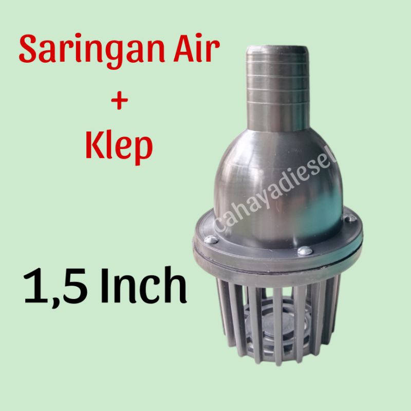 Saringan 1,5 Inch Pompa Air Klep Injek Alkon 1,5 INCH