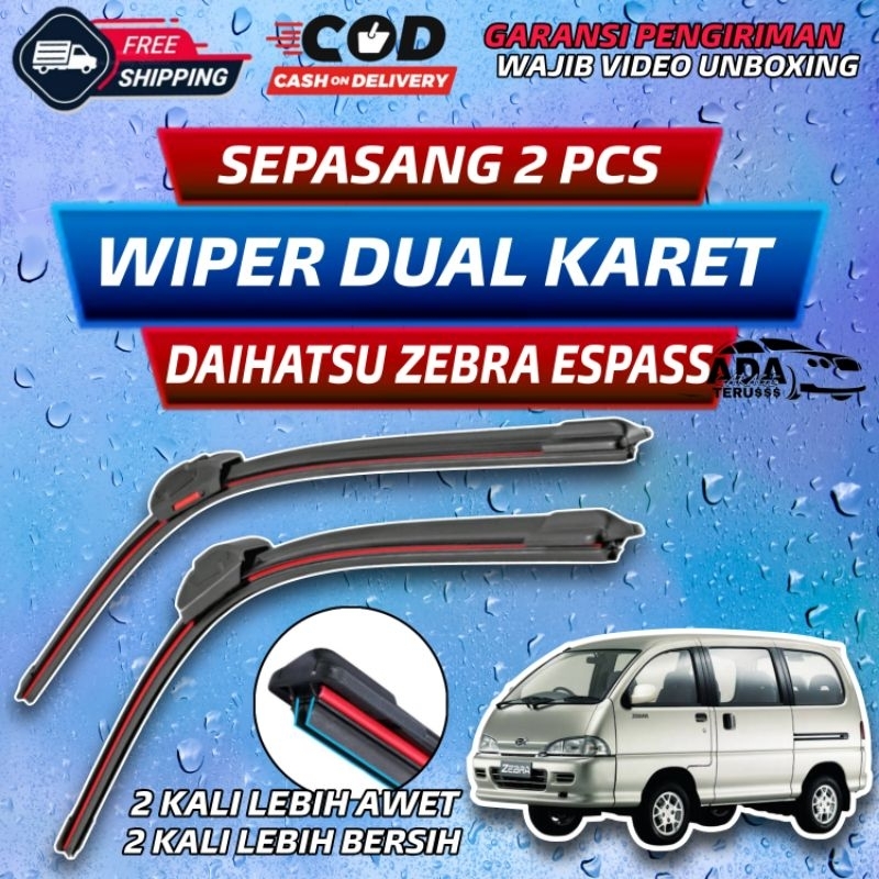 Wiper Daihatsu Zebra Espass Dual Karet Frameless Double Blade Sepasang 2 Pcs Wiper Mobil Daihatsu Ze