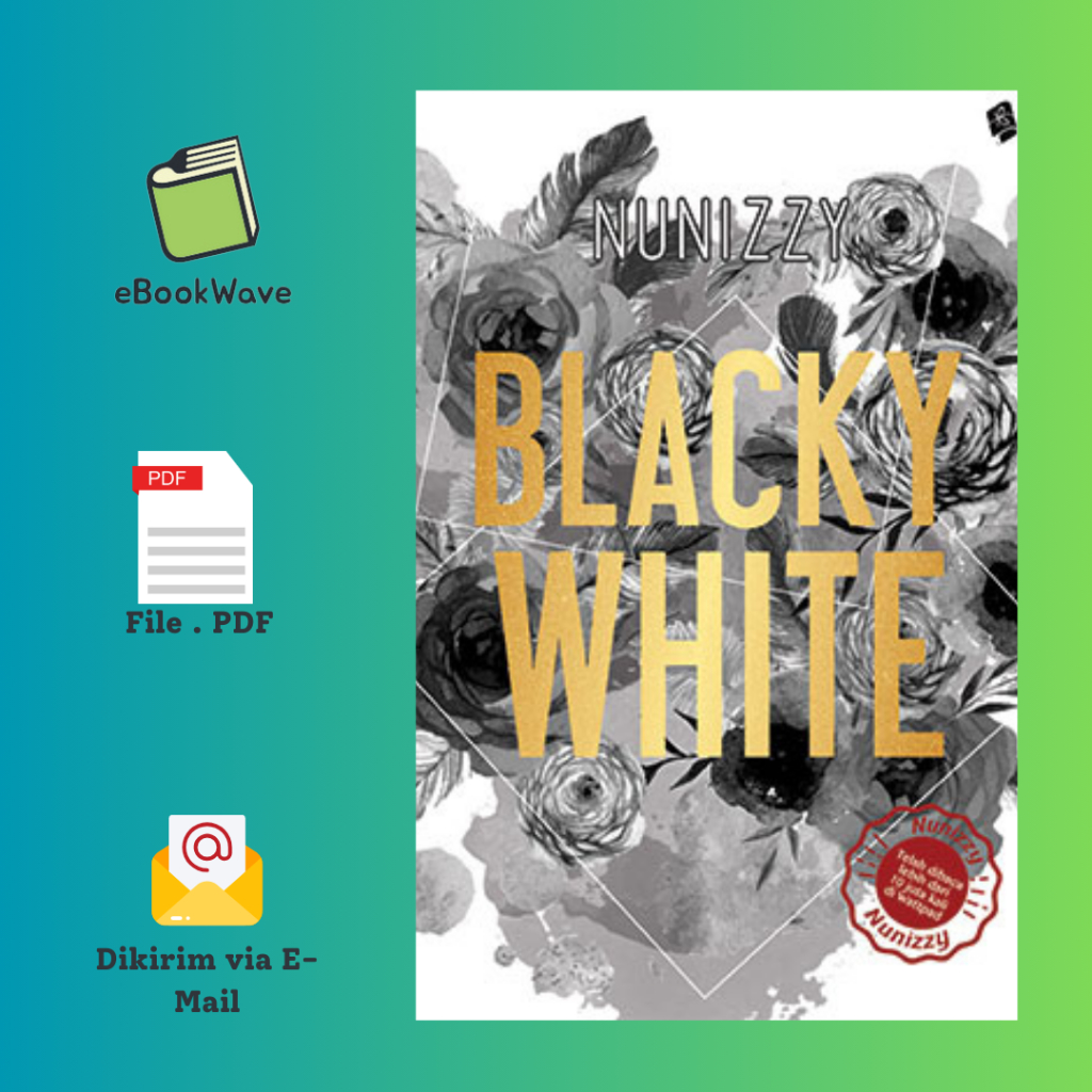 

Blacky White by Nunizzy Book BEST SELLER (Bahasa Indonesia)