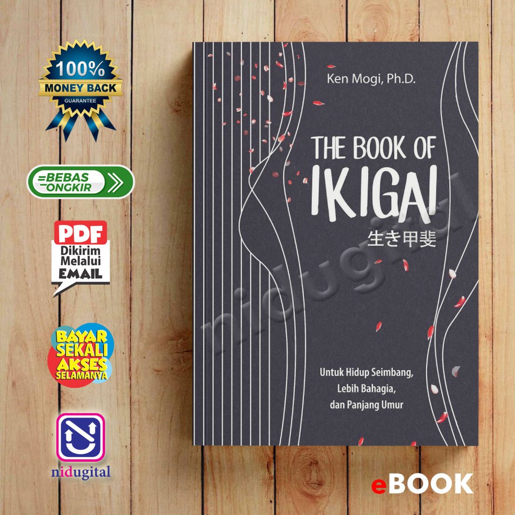 

[IND285] THE BOOK OF IKIGAI - Make Life Worth Living (Indonesian Edition) by Ken Mogi