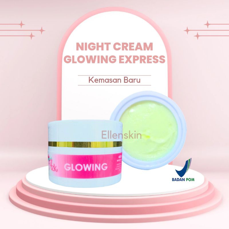 NIGHT CREAM GLOW EXPRESS (LBL PANJANG)