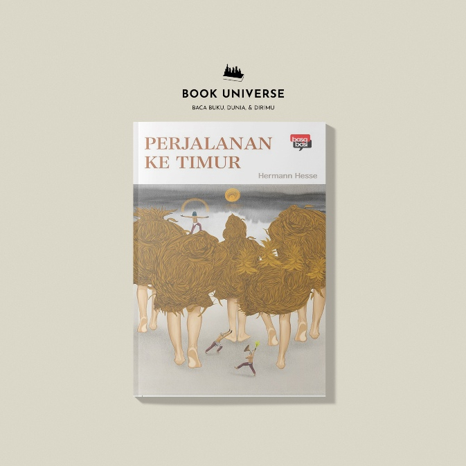 Perjalanan ke Timur: Perjalanan Spiritual Oleh Hermann Hesse
