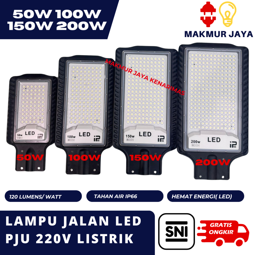 LAMPU JALAN PJU LED 50W 100W 150W 200W LAMPU PJU LED 220V LISTRIK