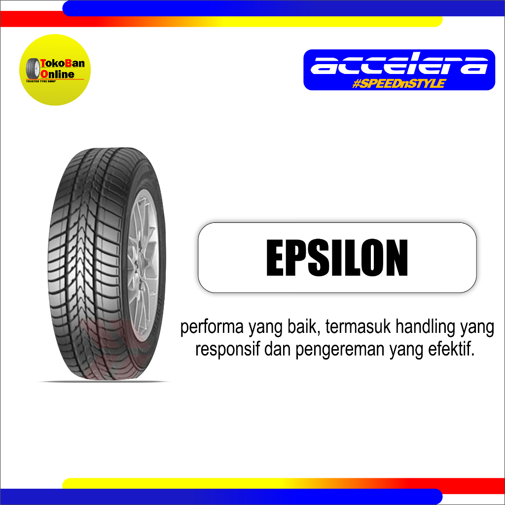 Ban Accelera 185/60 R14 185/60R14 18560R14 18560 R14 185/60/14 R14 R 14 EPSILON suzuki baleno