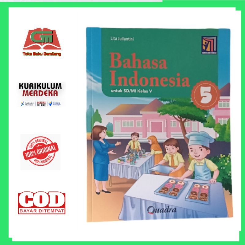 BUKU BAHASA INDONESIA UNTUK SD/MI KELAS 5 KURIKULUM MERDEKA PENERBIT QUADRA