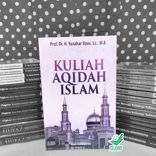 KULIAH AQIDAH ISLAM - ORIGINAL