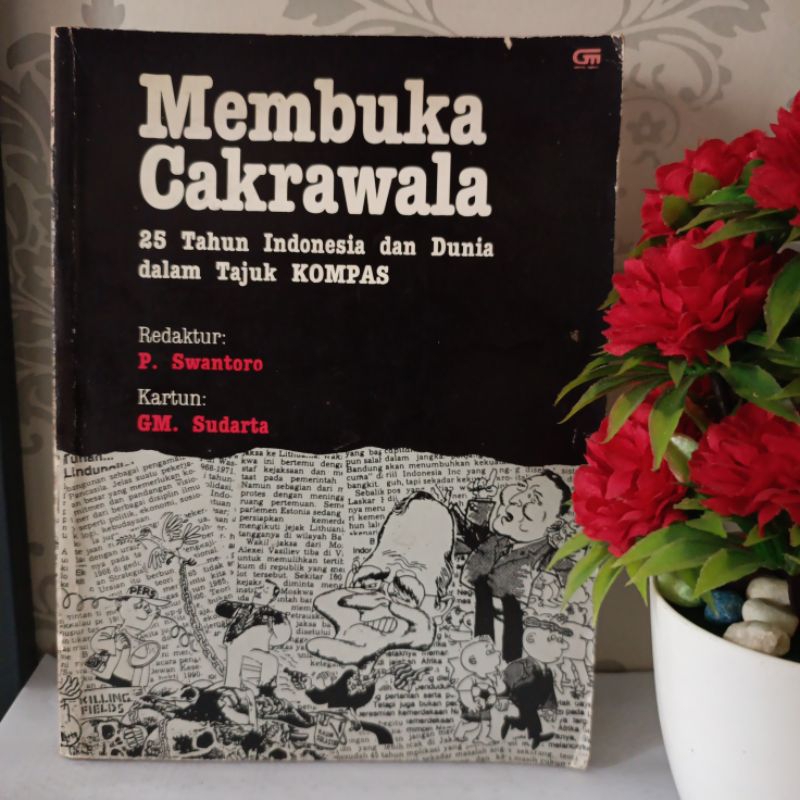 ORIGINAL BUKU - MEMBUKA CAKRAWALA 25 TAHUN INDONESIA DAN DUNIA DALAM TAJUK KOMPAS