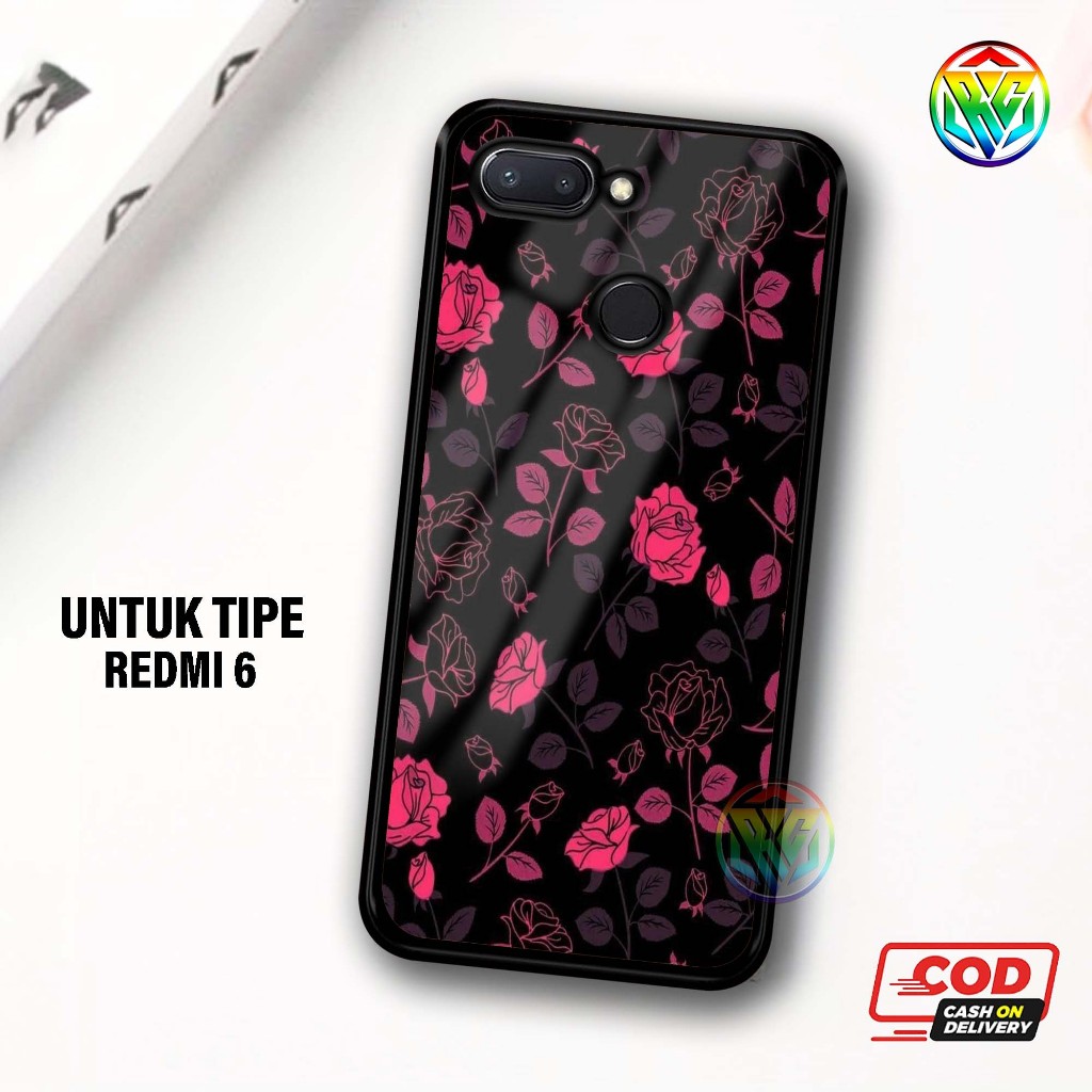 Real Case Xiomi Redmi 6 Terbaru Case kilau - New Case Glossy casing Hp Xiomi Redmi 6 [Motif BUNGA] -