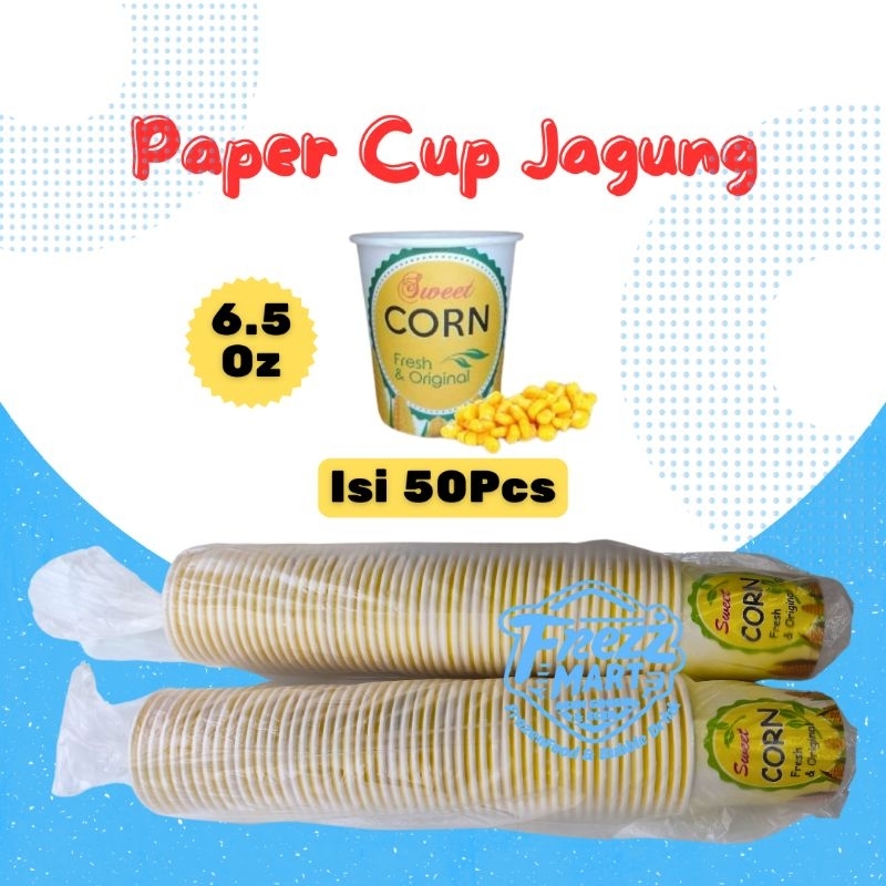 Paper Hot Cup Jagung Sweet Corn 6.5 Oz 180ml isi 50 Pcs Gelas Kertas Kopi Jasuke 6,5oz.