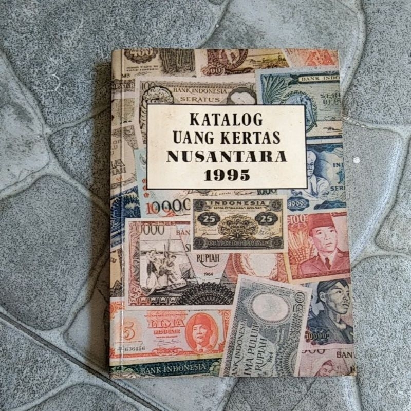 KATALOG UANG KERTAS NUSANTARA 1995