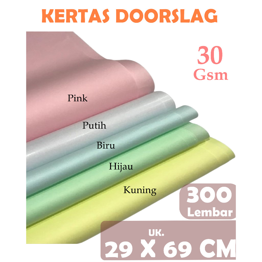 

KERTAS DOORSLAG / KERTAS BUNGKUS / KERTAS PEMBUNGKUS HAMPERS 30 GSM UKURAN 29 X 69 CM , 300 LEMBAR