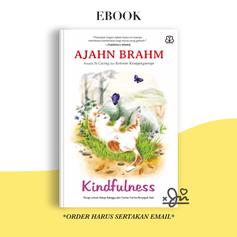 

[SE417] Kindfulness : Terapi Untuk Hidup Bahagia