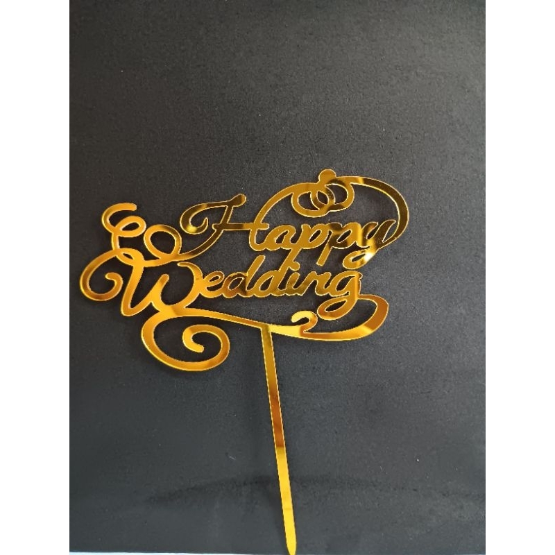 CAKE TOPPING ACRILIC HAPPY WEDDING/ CAKE TOPPER/CAKE TOPPING