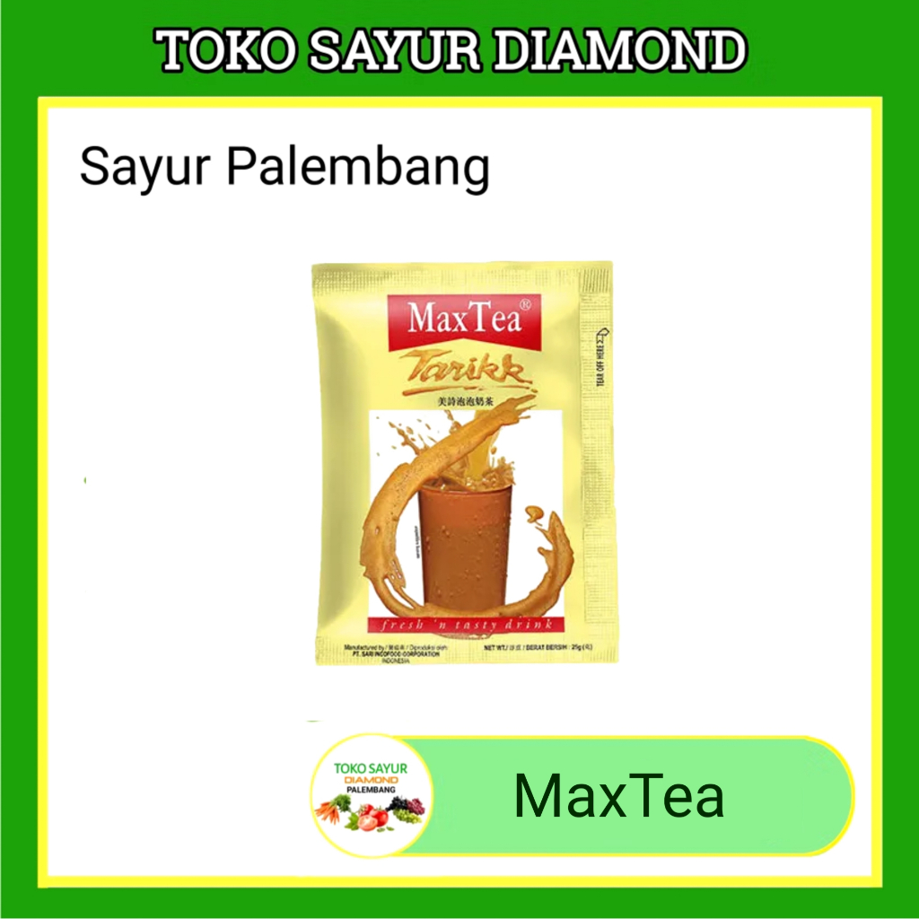

Max Tea Tarik / Pcs
