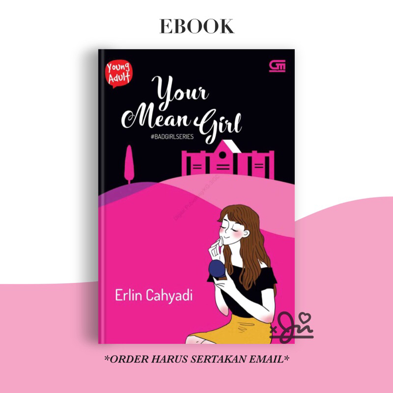 

[SE439] Your Mean Girl by Erlin Cahyadi (Bad Girl Series)