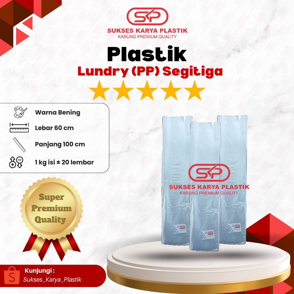 PLASTIK LAUNDRY KILOAN 60 x 100 BENING/ PLASTIK PP LAUNDRY 60 x 100 BENING/ PLASTIK PP MEREK SEGITIG