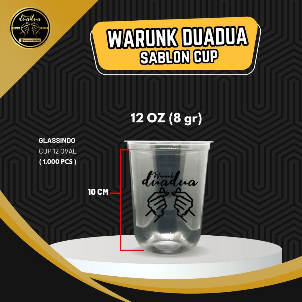 Sablon Cup 12oz Oval Glassindo 8 gr / 1.000pcs