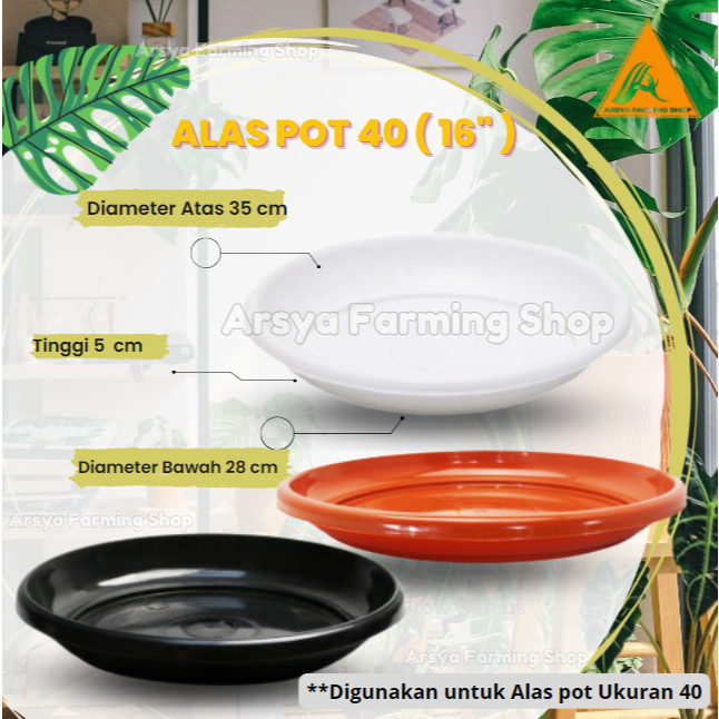 Tatakan Pot / Alas Pot 40 ( 16" ) Bahan Plastik Tebal Warna Hitam, Putih, Coklat