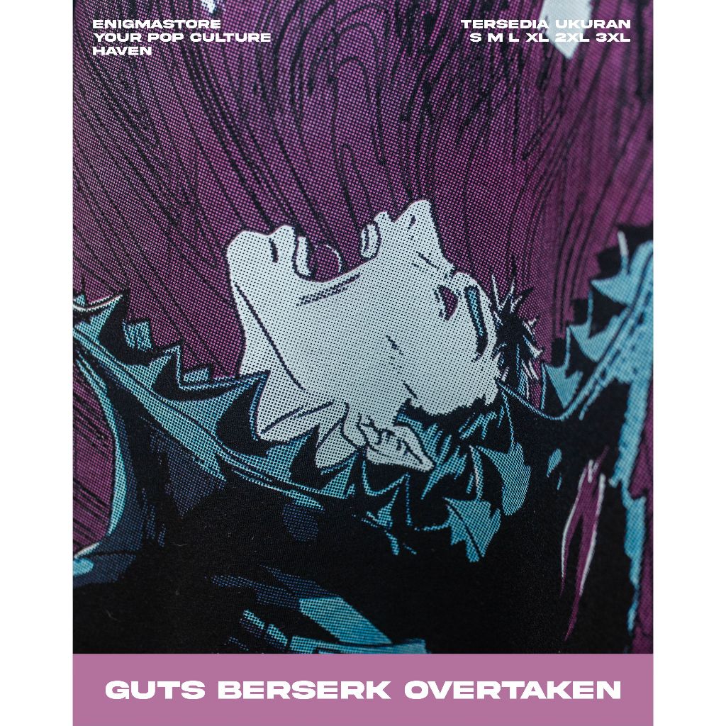 KAOS BERSERK GUTS OVERTAKEN