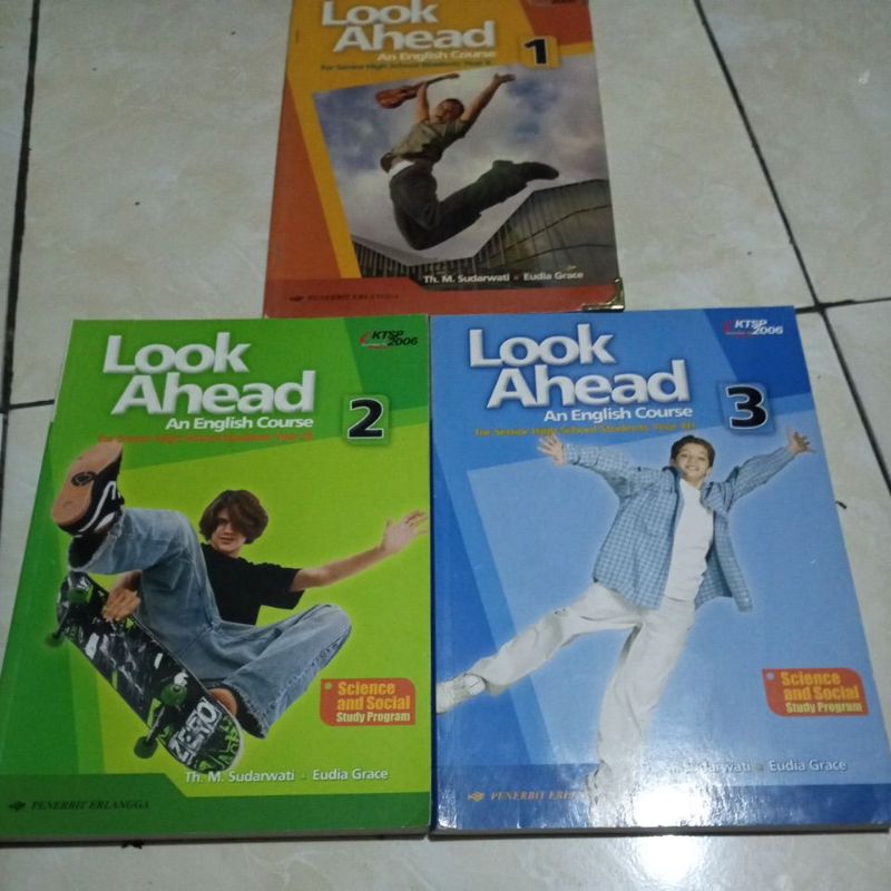 Look Ahead utk kls 1 2 & 3 SMA ktsp 2006 Erlangga