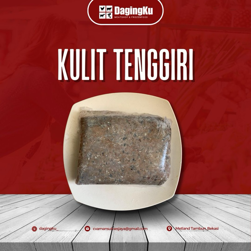 

Kulit Tenggiri 1Kg Fresh Frozen Halal