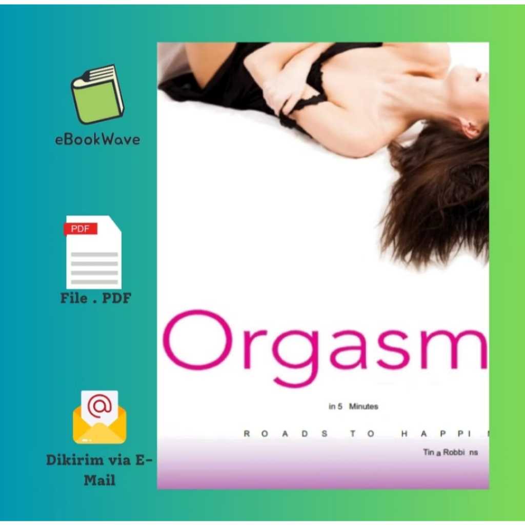 

Orgasme 5 Menit Book BEST SELLER (Bahasa Indonesia)