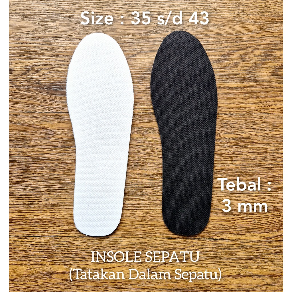 Insole Sepatu/Alas Bagian Dalam Sepatu/Alas Dalam SepatuTebal 3 mm